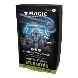 Magic - Deck commander - Contre-Intelligence - Aux Portes des Éternités