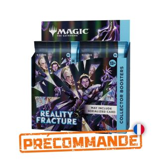 Précommande - Magic - Boîte de 12 Boosters Collector - Reality Fracture (FR)